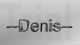   --Denis--