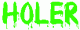 ������ ��� HOLER